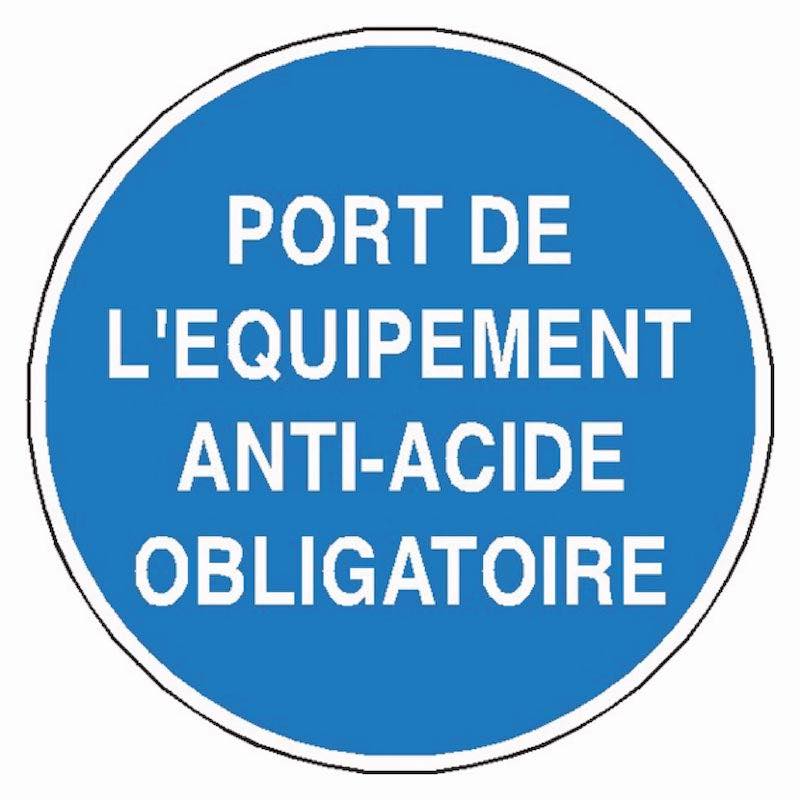 Signaletique port de l'équipement anti-acide obligatoire