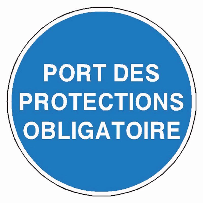 Signaletique port des protections obligatoire
